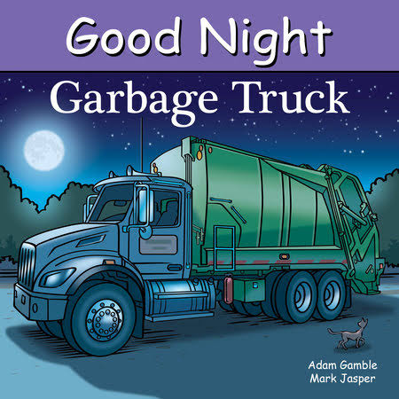 GOOD NIGHT GARBAGE TRUCK
