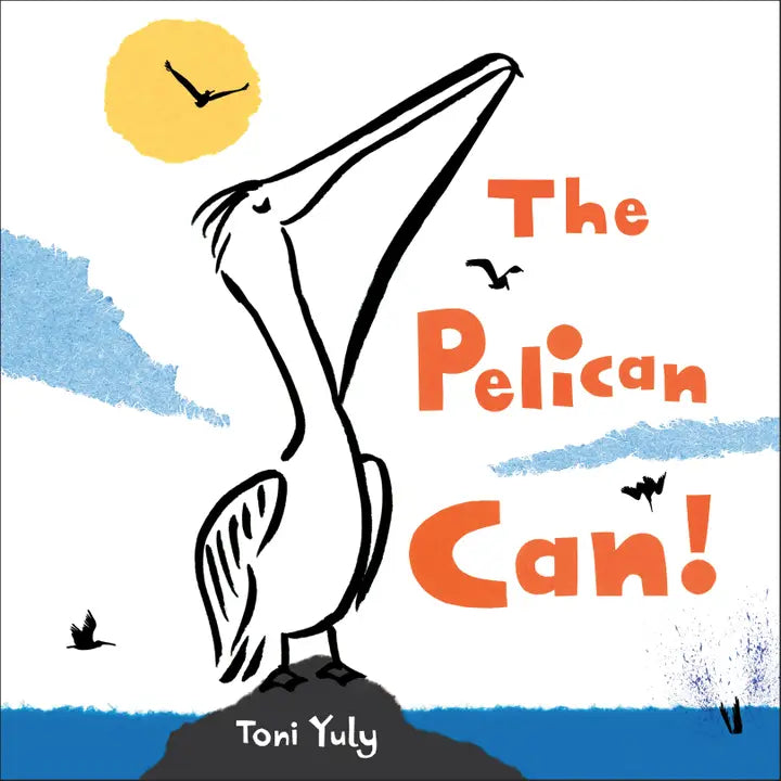 THE PELICAN CAN!