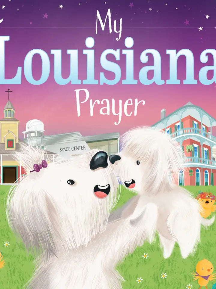 MY LOUSIANA PRAYERS